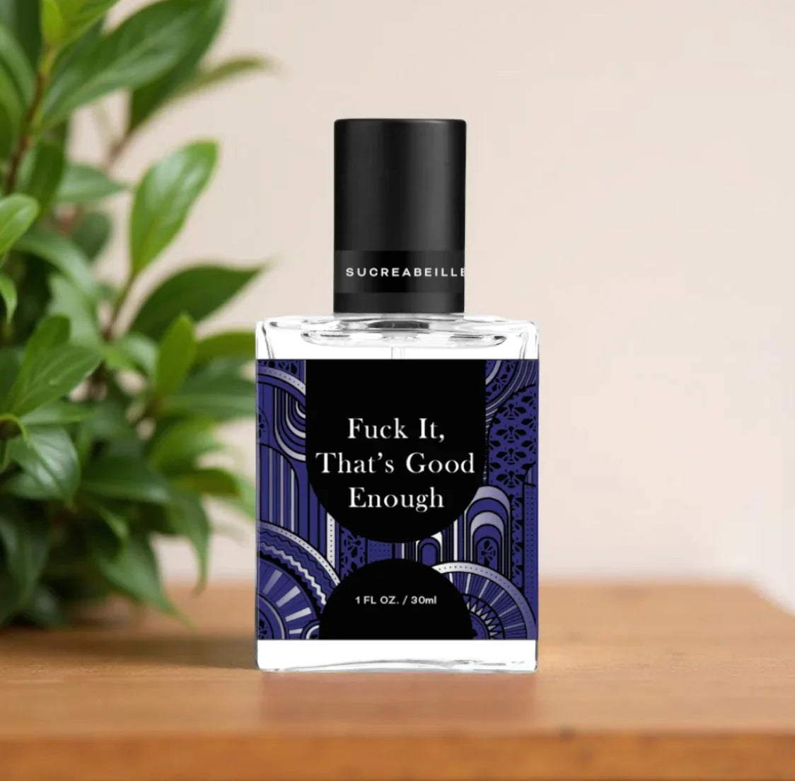 Fuck It, That's Good Enough