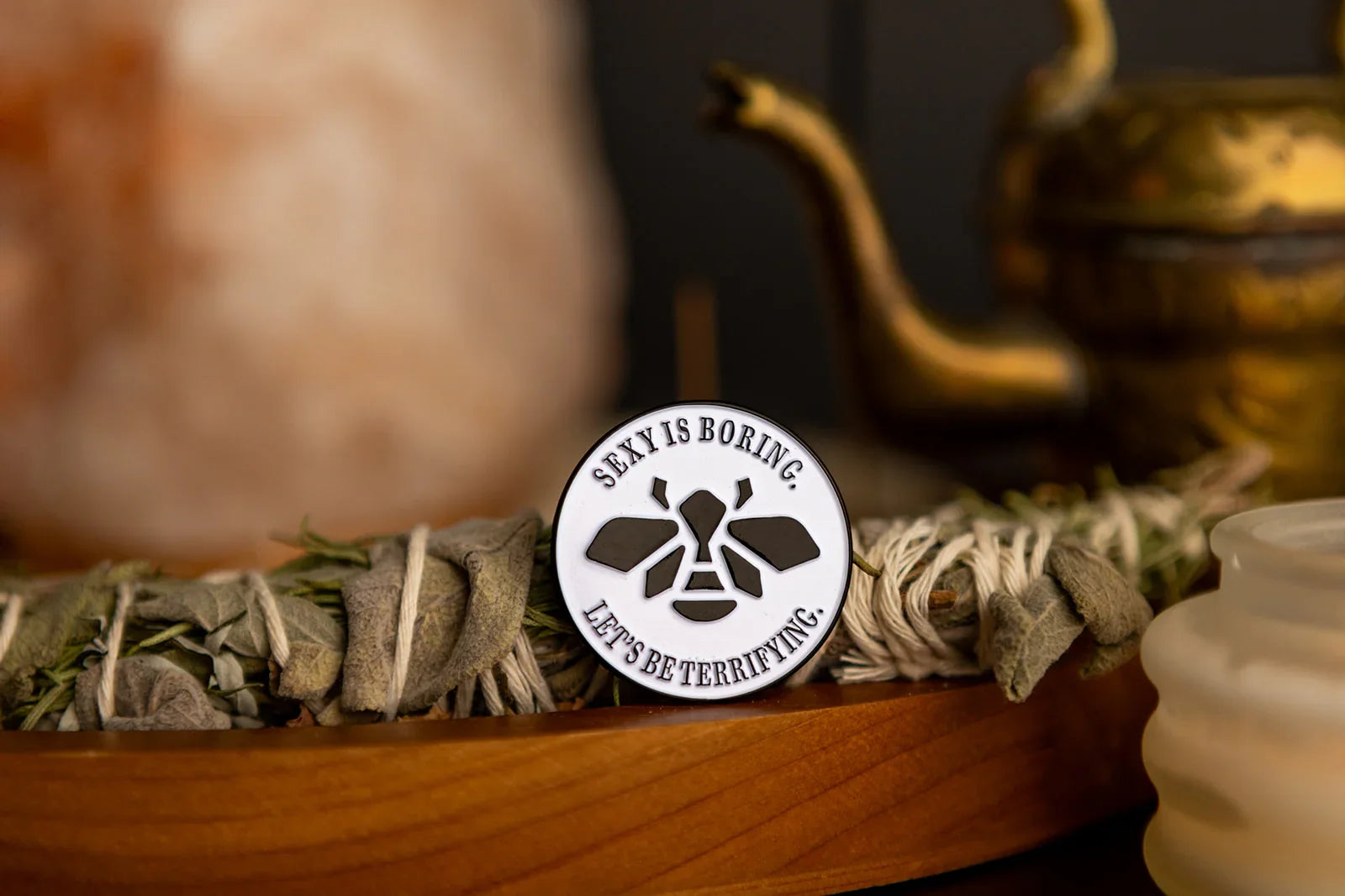 Sexy Is Boring. Let's Be Terrifying Enamel Pin