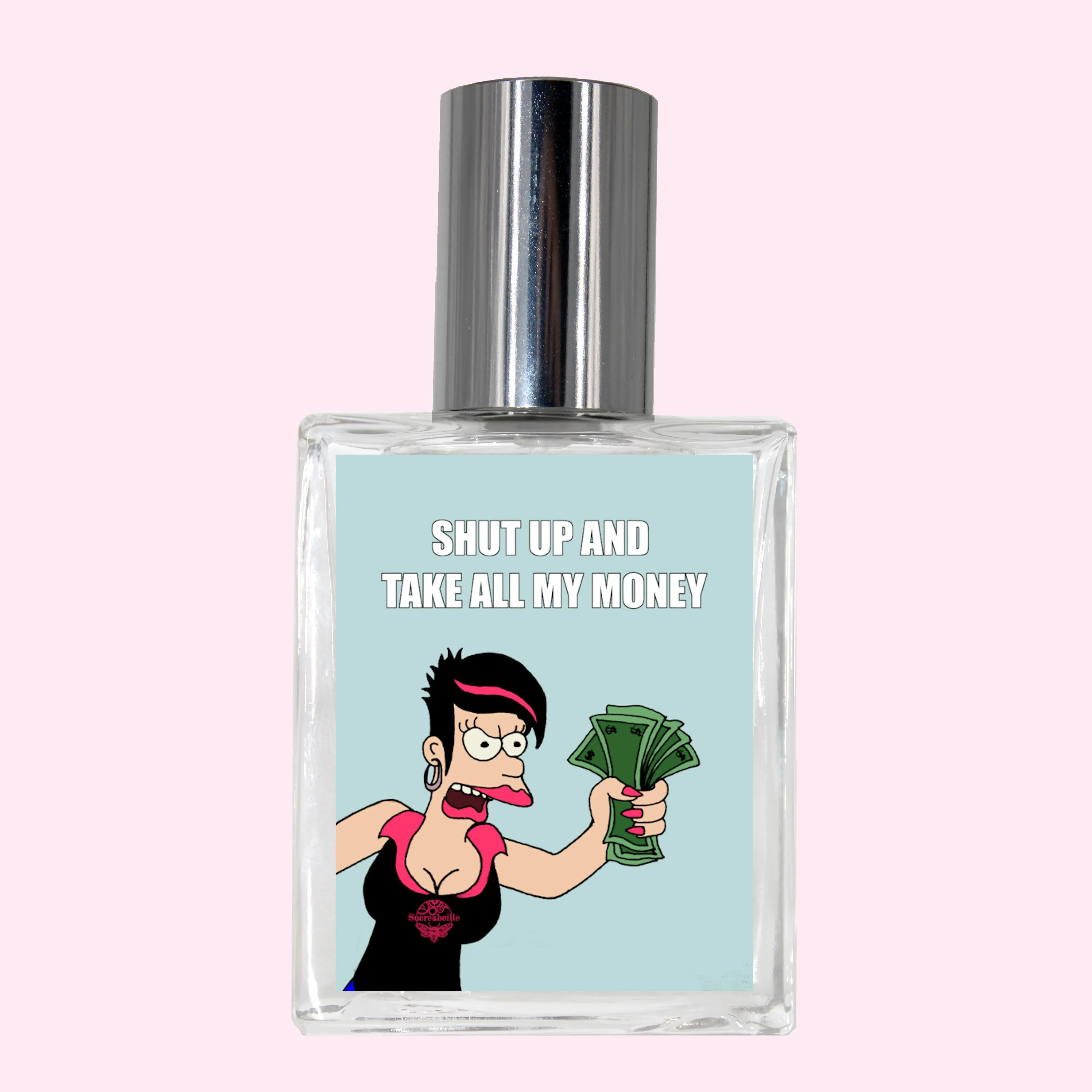 Shut up and Take all my Money!