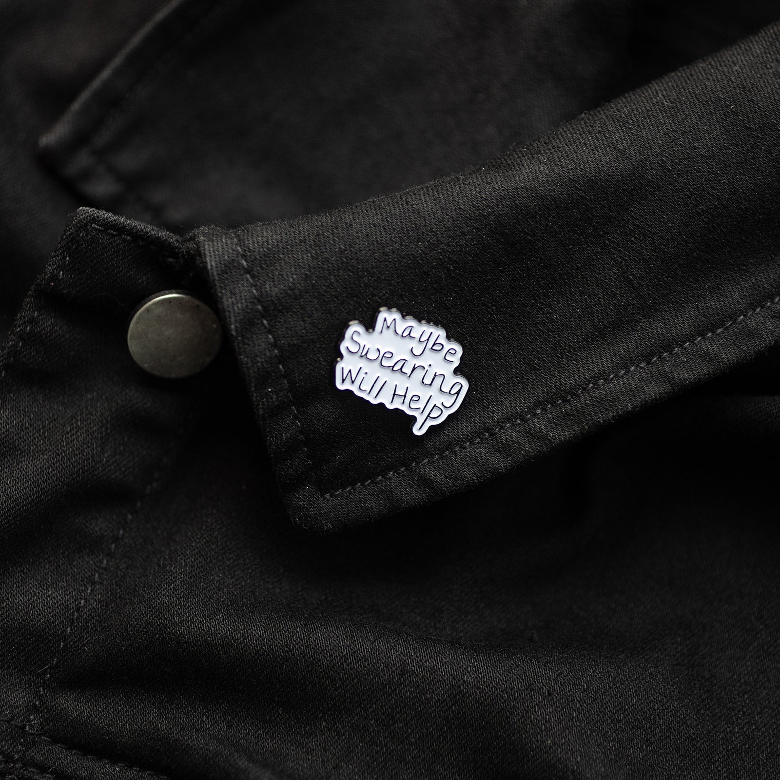 Maybe Swearing Will Help Enamel Pin